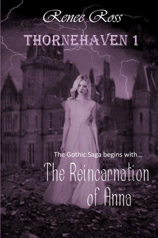 The Reincarnation of Anna (Thornehaven #1)