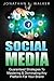 Social Media: Guaranteed Strategies to Monetizing, Mastering, & Dominating Any Platform for Your Brand: Facebook, Twitter, Instagram, and Youtube and More