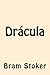 Dracula (Spanish Edition)