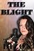 The Blight