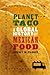 Planet Taco: A Global History of Mexican Food