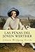 Las Penas del Joven Werther (Spanish Edition)