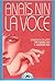 La voce by Anaïs Nin
