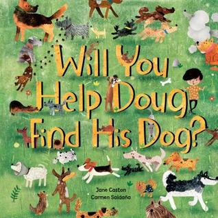 Will You Help Doug Find His Dog? (Hardcover)