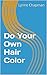 Do Your Own Hair Color