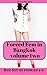 Forced Fem in Bangkok Volume Two: Box Set of Stories 4 - 6 (Forced Fem in Bangkok Box Sets Book 2)