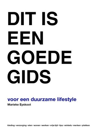 Dit is een goede gids (Hardcover)
