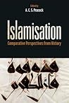 Islamisation: Comparative Perspectives from History Islamisation: Comparative Perspectives from History