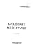 L'Algérie médiévale by Mahfoud Kaddache