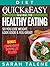Diet: The Quick & Easy Guide to Healthy Eating So You Lose Weight, Look Good & Feel Great! (BONUS: Comprehensive Shopping List Included)