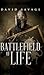 Battlefield of Life