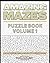 Amazing Mazes Puzzle Book -...