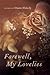 Farewell, My Lovelies: Poems