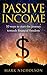 Passive Income by Mark Nicholson