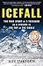 Icefall: The True Story of a Teenager on a Mission to the Top of the World