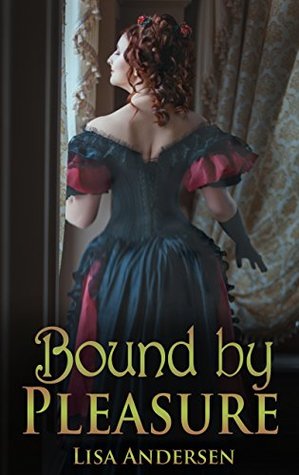 Bound by Pleasure (Kindle Edition)