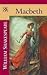 Macbeth by William Shakespeare Macbeth by William Shakespeare