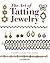 The Art of Tatting Jewelry:...