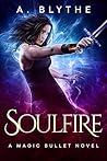 Soulfire by A. Blythe