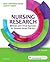 Nursing Research: Methods and Critical Appraisal for Evidence-Based Practice