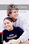 Oxford Bookworms Library: Level 3: Love Story (Oxford Bookworms ELT)