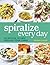 Spiralize Everyday