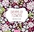 Dreams of Flowers (Mini Pad...