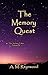 The Memory Quest (The Journey Taken, #4)