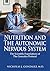 Nutrition and the Autonomic Nervous System by Nicholas J.  Gonzalez MD