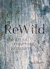 ReWild by Nick Baker