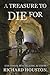 A Treasure to Die For (To Die For #3)
