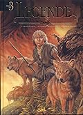 Légende, Tome 1-3