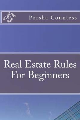 Real Estate Rules for Beginners