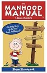The Manhood Manual: A Comic Adventure The Manhood Manual: A Comic Adventure