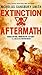 Extinction Aftermath (The Extinction Cycle, #6)
