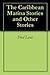 The Caribbean Marina Stories and Other Stories by Fred Levit