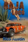 Baja Loco by Rico Austin