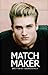 Matchmaker (Stolen Hearts#3)