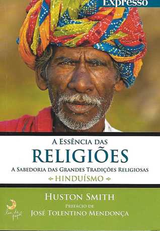 A Essência das Religiões - Hinduísmo