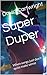 Super Duper by David Cartwright
