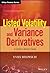 Listed Volatility and Variance Derivatives: A Python-based Guide (Wiley Finance)