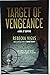 Target of Vengeance