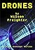 Drones