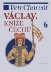 Václav, kníže Čechů (Hardcover)