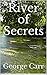 River of Secrets
