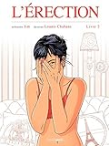 L'Érection : Livre 2