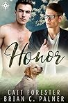 Honor by Cait Forester