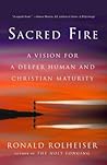 Sacred Fire: A Vi...