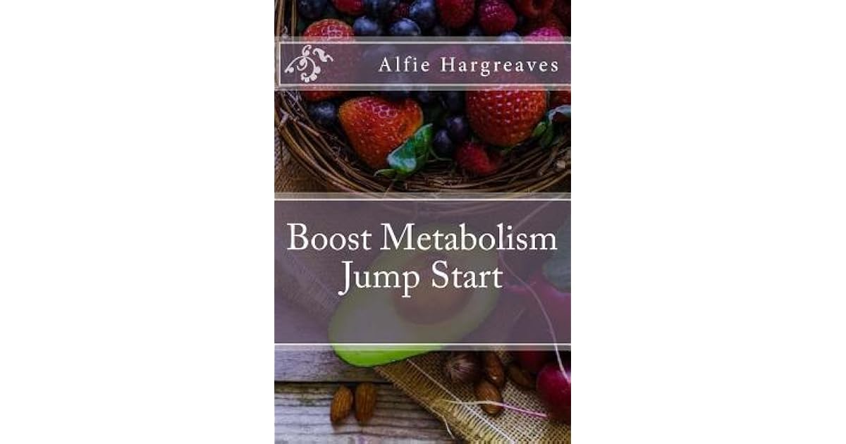 Boost Metabolism Jump Start by Alfie Hargreaves