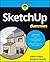 Sketchup for Dummies (For Dummies by Aidan Chopra